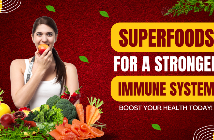 Top 10 Superfoods: Most Important Foods for Good Health